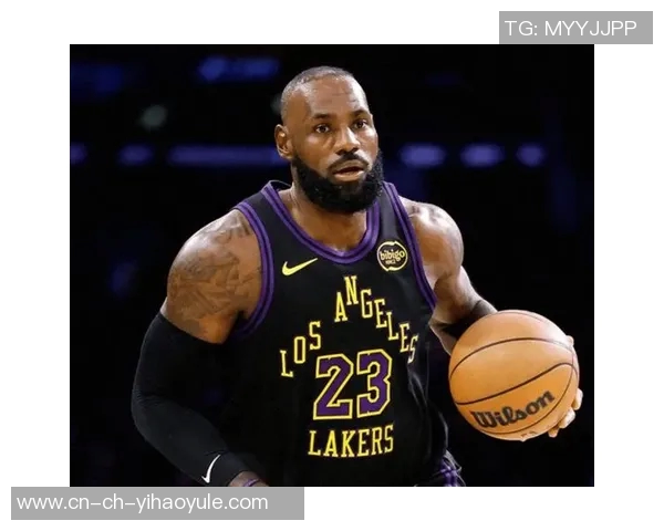 湖人队化学反应显著提升实力詹姆斯复出后将更具威胁